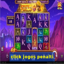 click jogos penalti